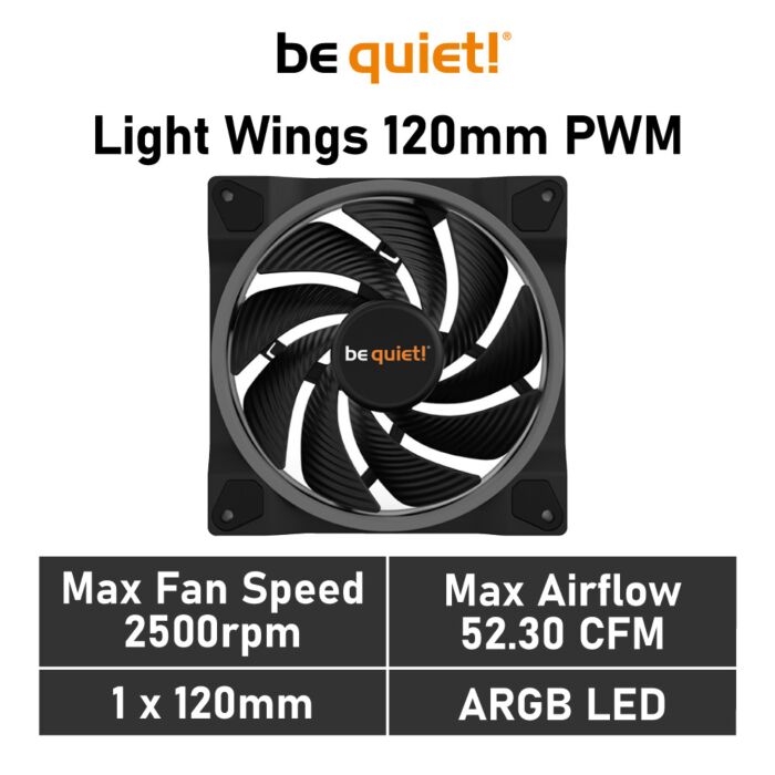 be quiet! Light Wings 120mm PWM High-speed BL073 Case Fan by bequiet at Rebel Tech