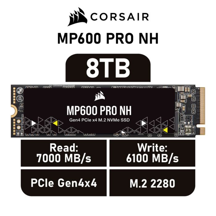 CORSAIR MP600 PRO NH 8TB PCIe Gen4x4 CSSD-F8000GBMP600PNH M.2 2280